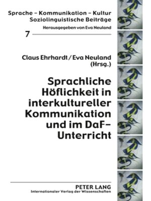 cover image of Sprachliche Hoeflichkeit in interkultureller Kommunikation und im DaF-Unterricht